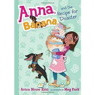 Anna, Banana, and the Recipe for Disaster (Book 6)