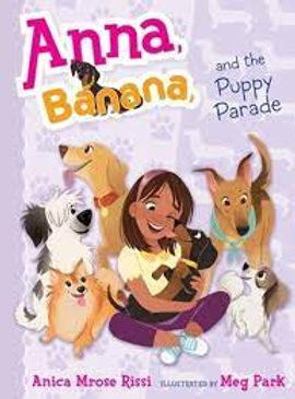 Anna, Banana, and the Puppy Parade (Book 4)