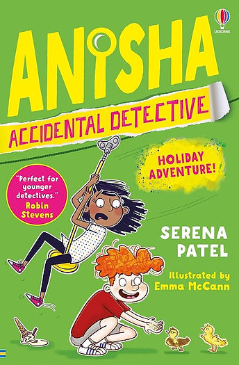 Anisha Accidental Detective: Holiday Adventure!