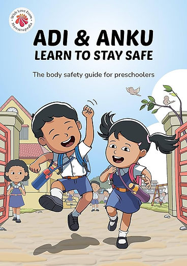 Adi & Anku Learn to Stay Safe: The Body Safety Guide for Preschoolers
