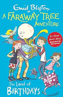 A Faraway Tree Adventure: The Land Of Birthdays