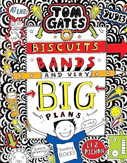 Tom Gates : Biscuits Bands and Very Big Plans