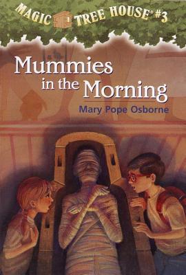 Mummies in the Morning (Magic Tree House (R)