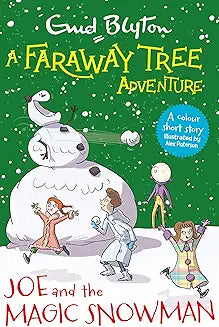 A Faraway Tree Adventure: Joe And The Magic Snowman