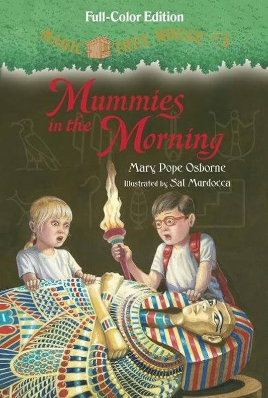 Mummies in the Morning (Magic Tree House (R)