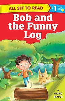 Bob and the Funny Log