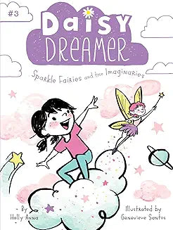 Sparkle Fairies And The Imaginaries