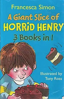 A giant slice of horrid henry