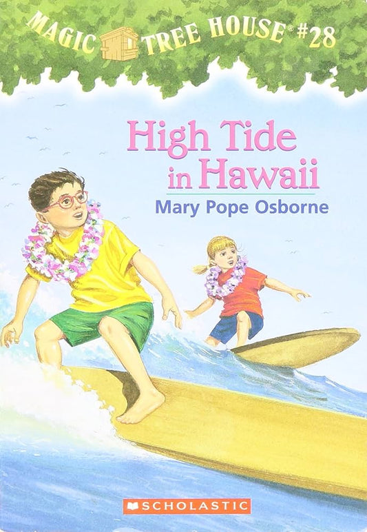 High Tide in Hawaii: 28 (Magic Tree House (R))