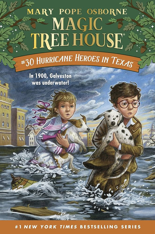 Hurricane Heroes in Texas: 30(Magic Tree House (R))