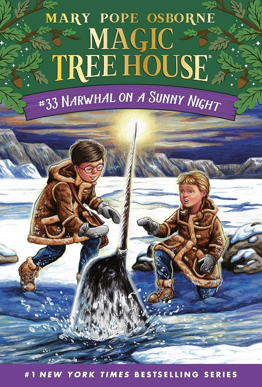 Narwhal on  a Sunny Night : 32(Magic Tree House (R))