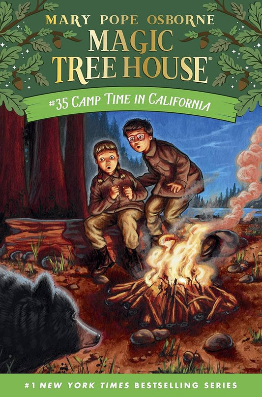 Camp Time in California :35 (Magic Tree House Book)