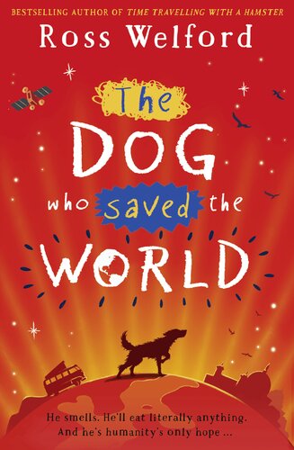 The dog who saved the world