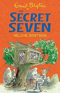 Well Done Secret Seven (Book 3 in The Secret Seven Series)