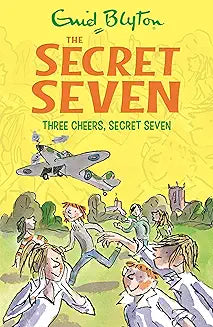 Three Cheers, Secret Seven (Book 8 in The Secret Seven Series)