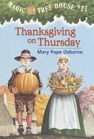 Thanksgiving on Thursday:27 (A Stepping Stone Book(TM)) (Magic Tree House (R)
