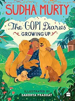 THE Gopi Diaries: growing up