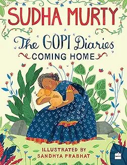 The Gopi Diaries: Coming home